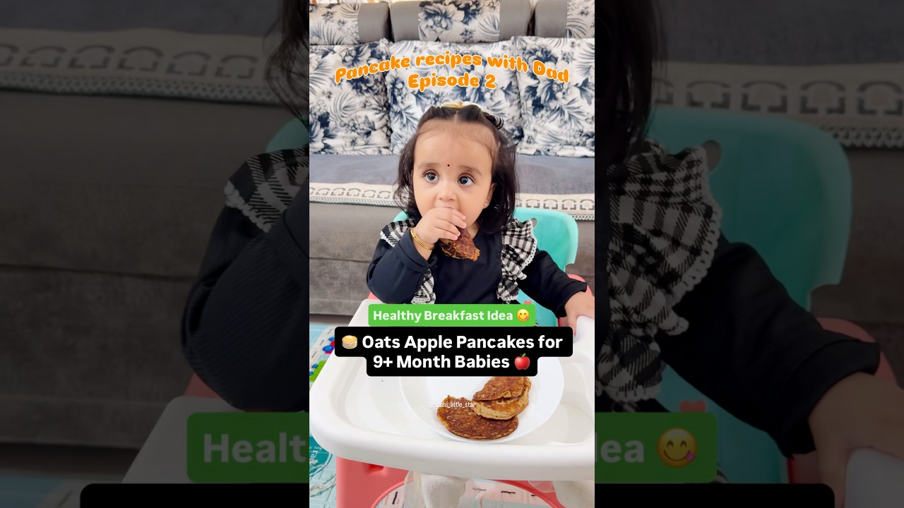 Oats Apple Pancakes for 9+ Month Babies | Healthy Breakfast Idea #babyfood #pancakeforkids #baby