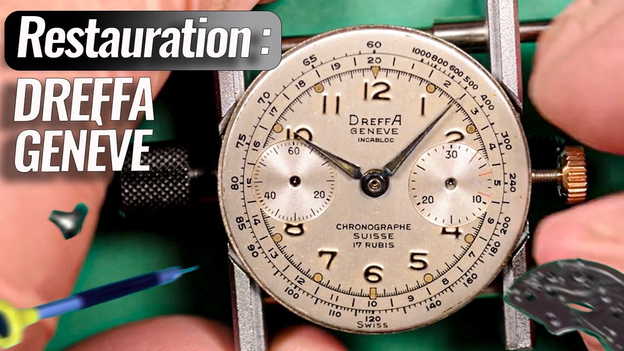 Restauration d'un Chronographe Dreffa acheté sur eBay !!!