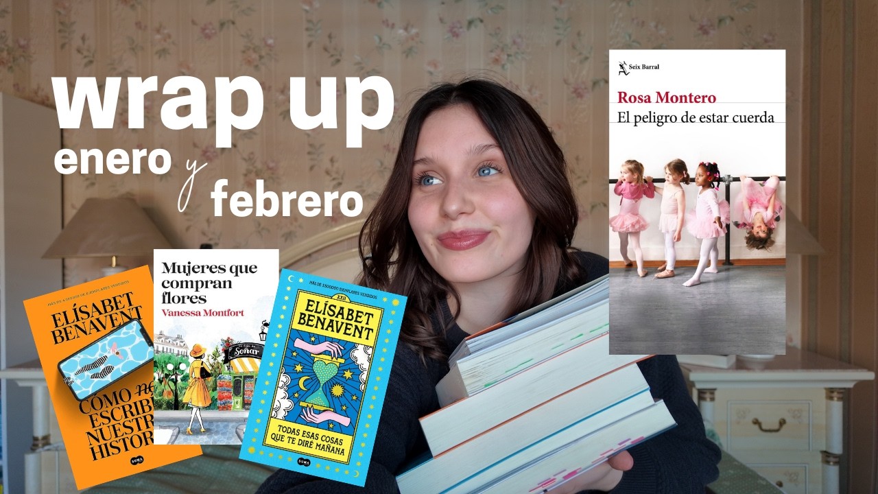 hoy te traigo las reseñas de los primeros libros del año! | WRAP UP ENERO Y FEBRERO