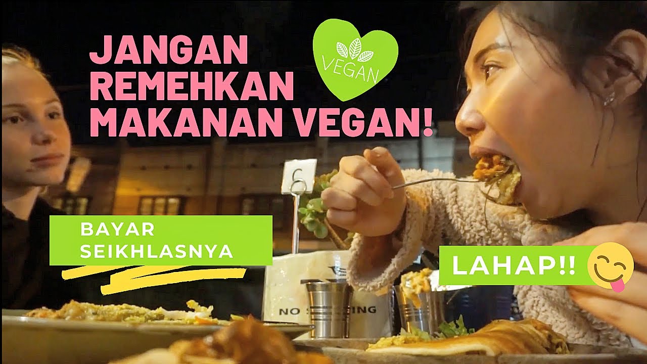 MAKAN VEGAN BAYAR SEIKHLASNYA🥺 ENAK BANGET GA BOHONG!🤤