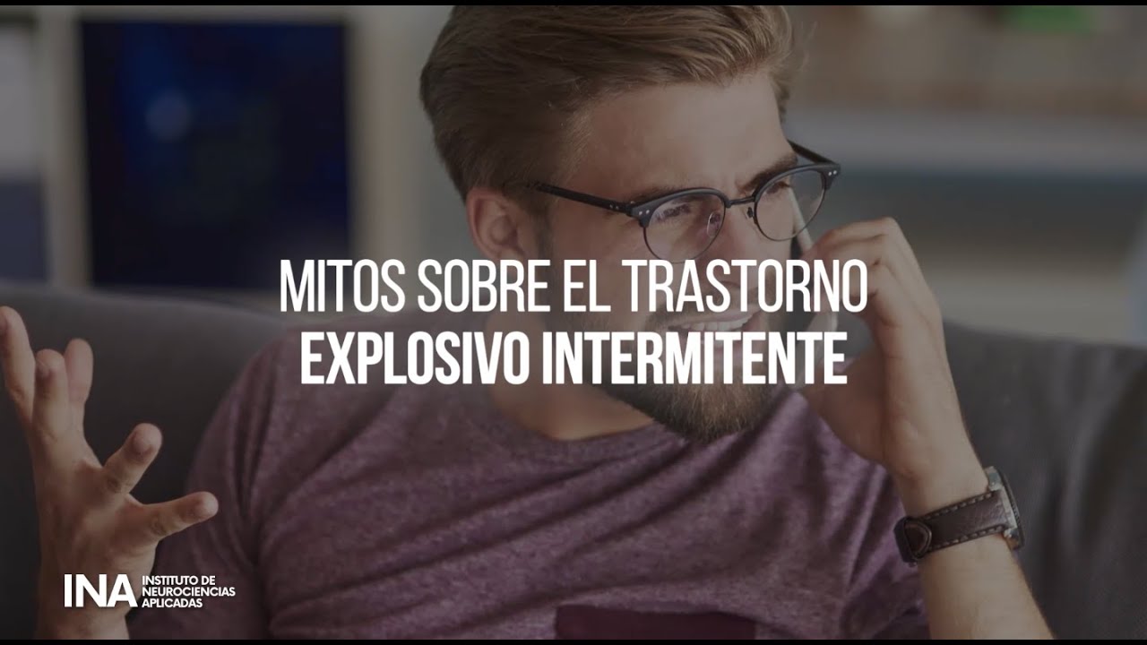 ¡Mitos sobre el trastorno explosivo intermitente!