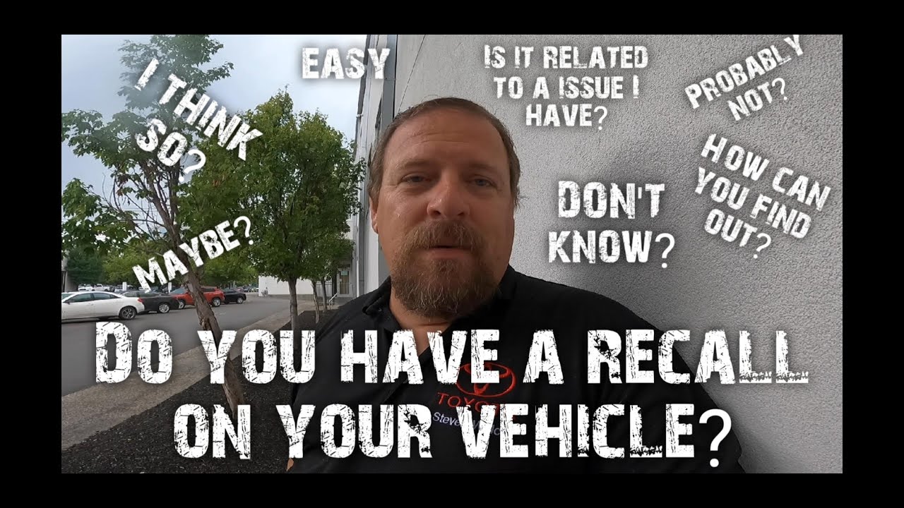 Do you have a recall on your vehicle?