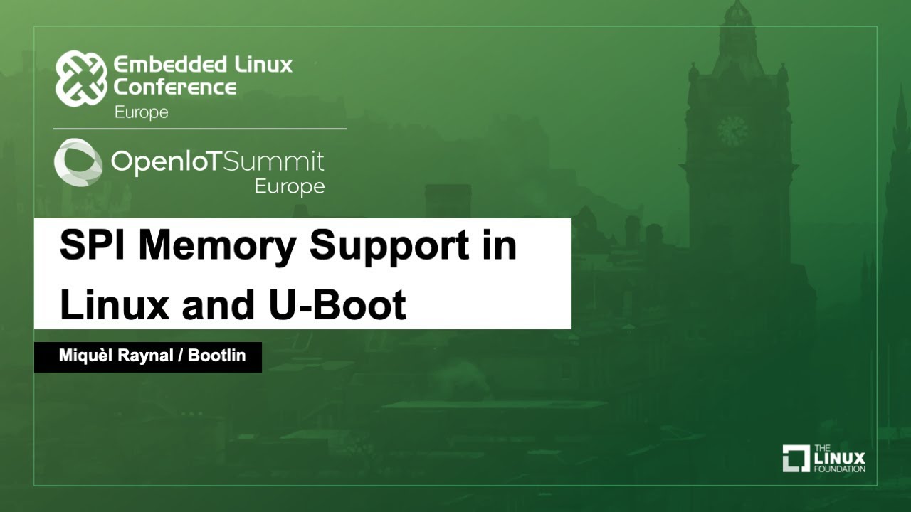 SPI Memory Support in Linux and U-Boot - Miqu&egrave;l Raynal, Bootlin