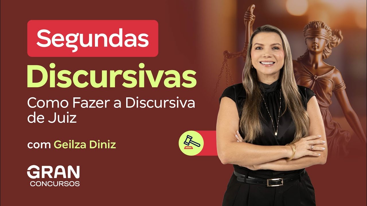 Segundas Discursivas | Como Fazer a Discursiva de Juiz