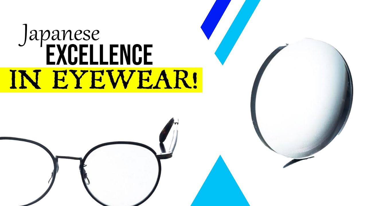 Discover Japanese Excellence in Eyewear!