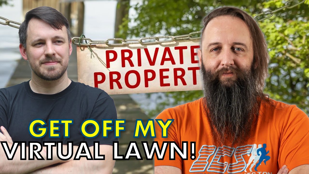 Why Do Virtual Property Rights Even Matter Ft. Brooks Brown