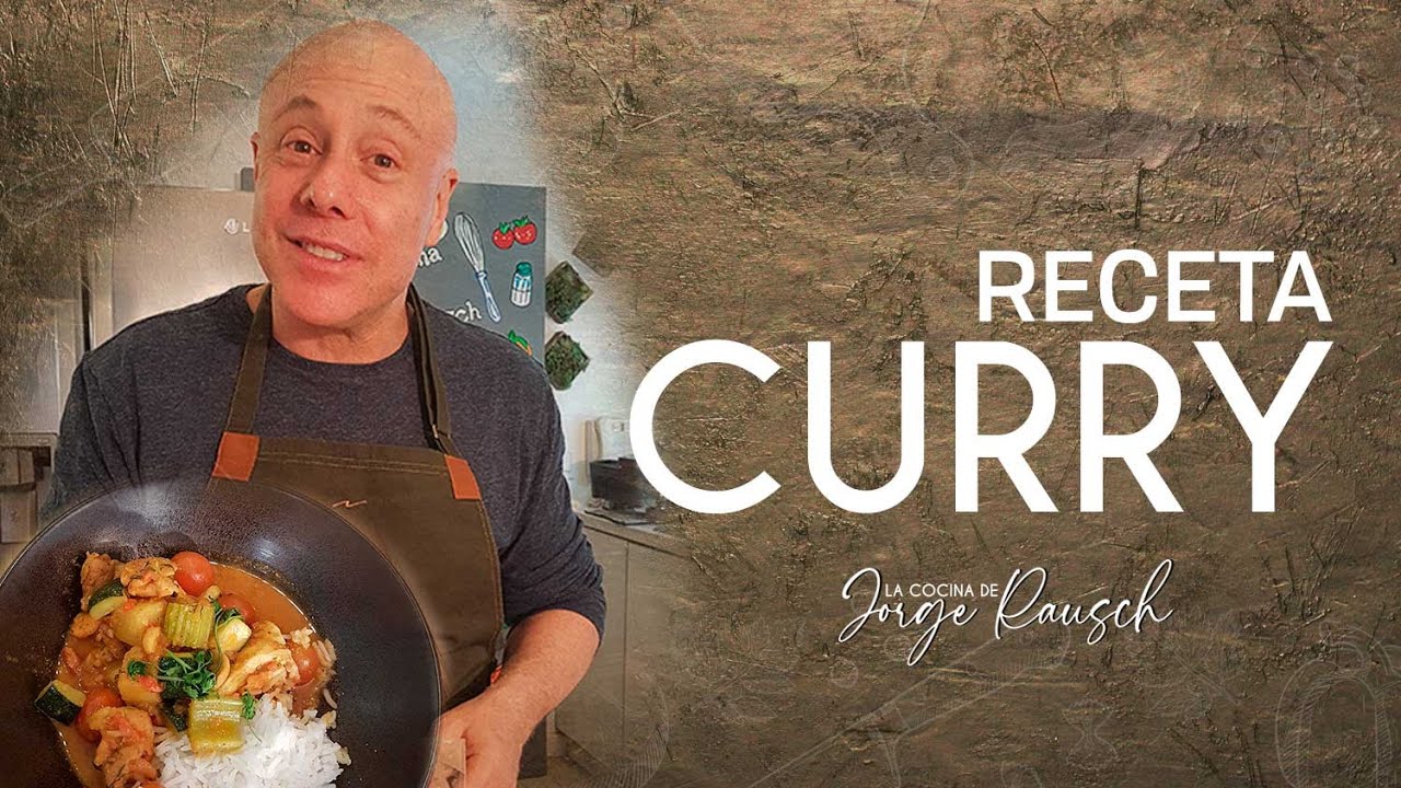 Cómo preparar un delicioso curry l Jorge Rausch