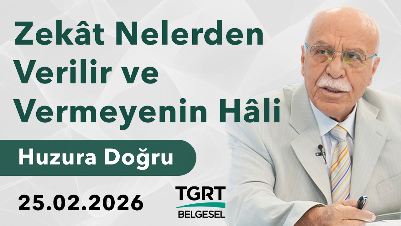 Zekat Nelerden Verilir ve Vermeyenin Hali - Osman Ünlü Hoca ile Huzura Doğru | 25 Şubat 2026