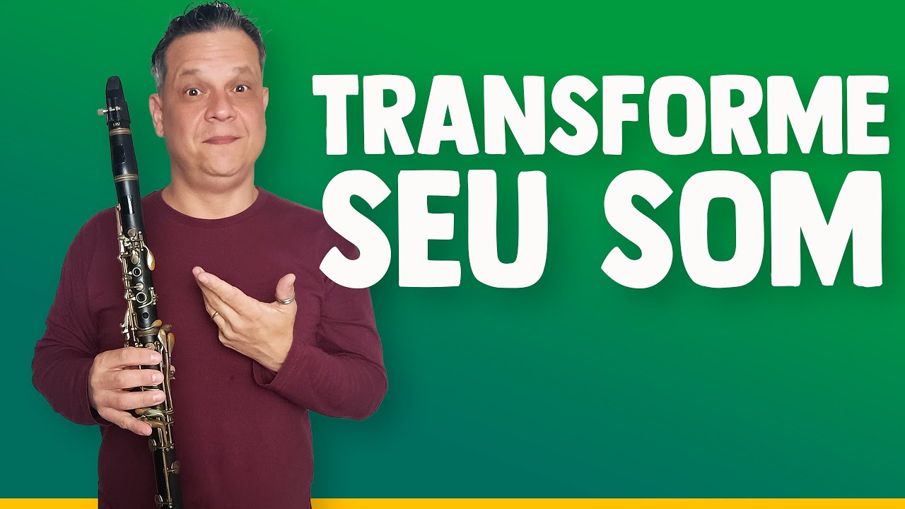 Exercícios para um Som Bonito e Expressivo no Clarinete