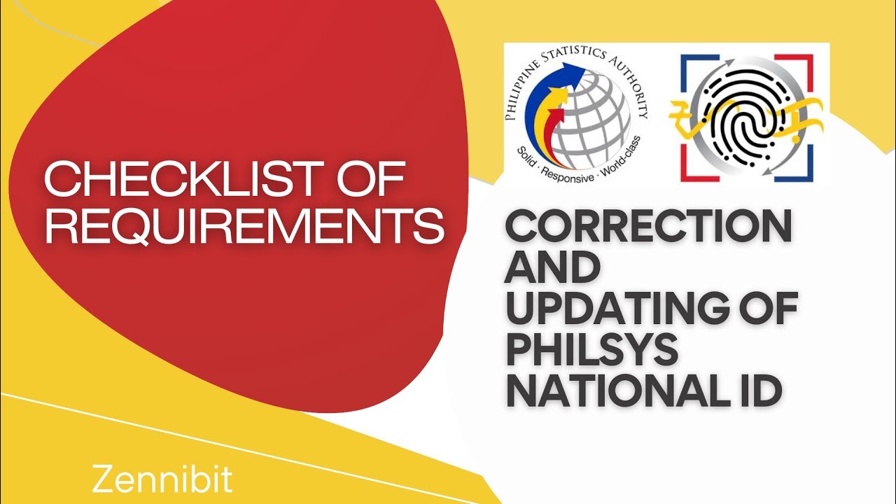 CORRECTION AND UPDATING OF PHILSYS NATIONAL ID . CHECKLIST OF REQUIREMENTS.