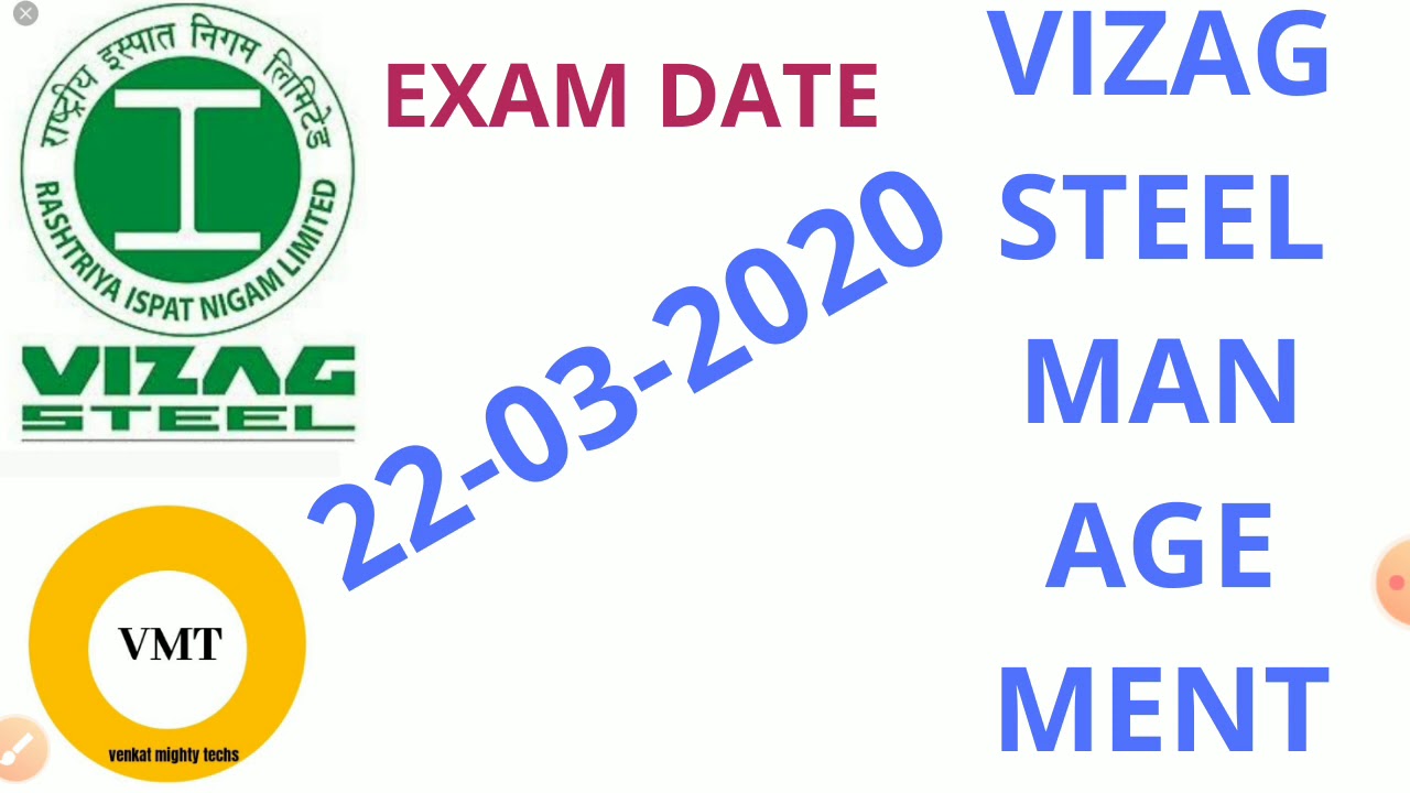 VIZAG STEEL MANAGEMENT TRAINEE EXAM DATE 2020