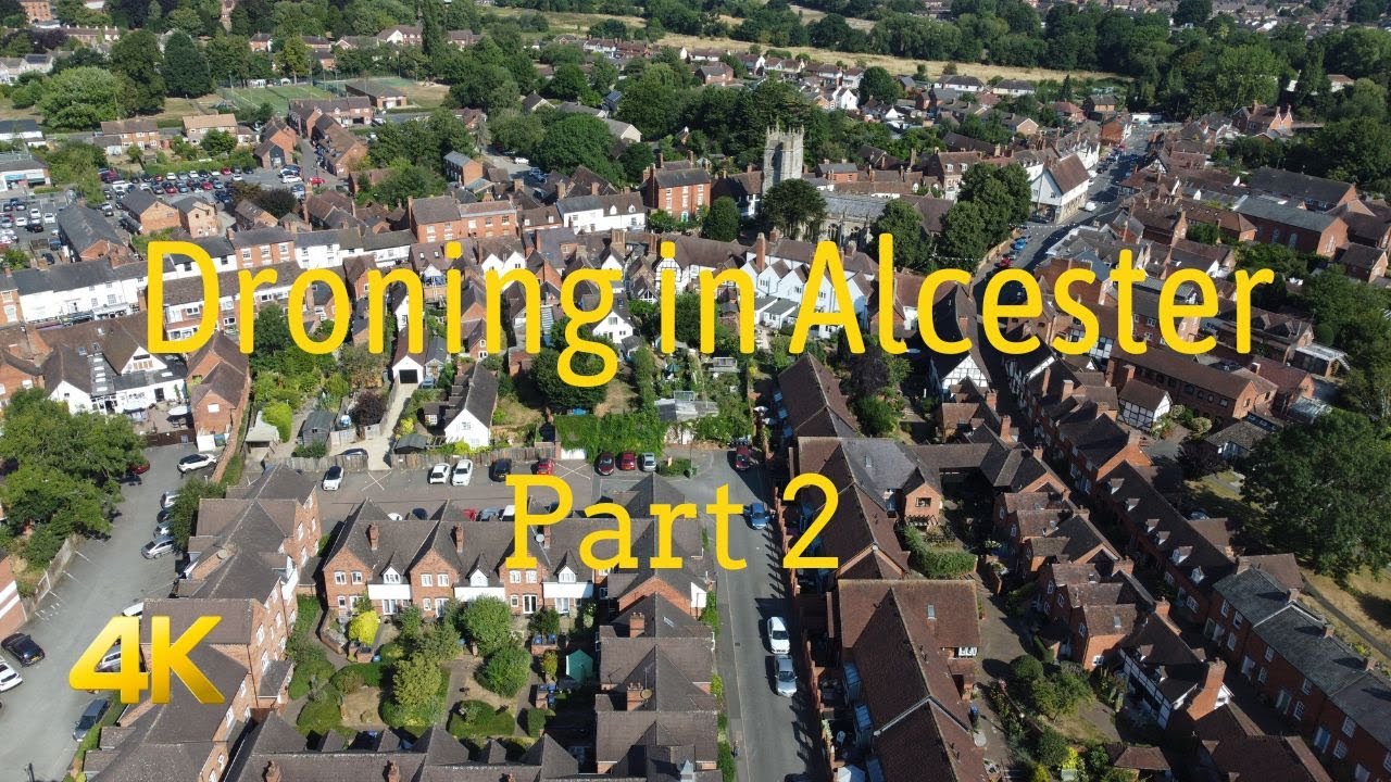 Droning In Alcester - Part 2