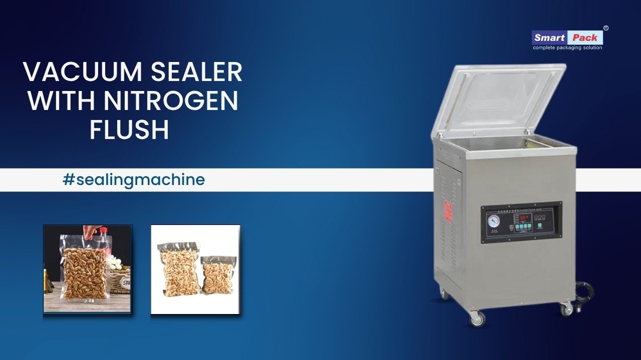 VACUUM SEALER WITH NITROGEN FLUSH CONTACT- +91 9109108483