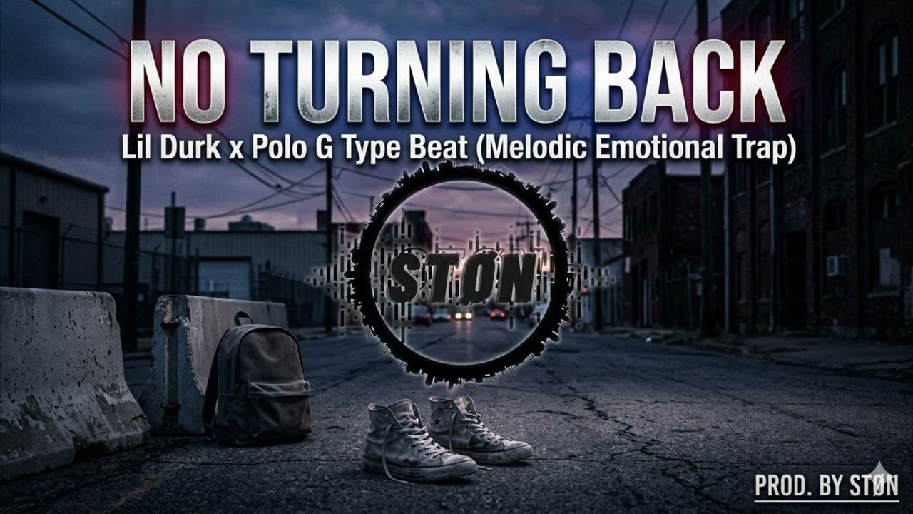 NO TURNING BACK 🥀 | Lil Durk x Polo G Type Beat (Melodic Emotional Trap) | Prod. by STØN #beats