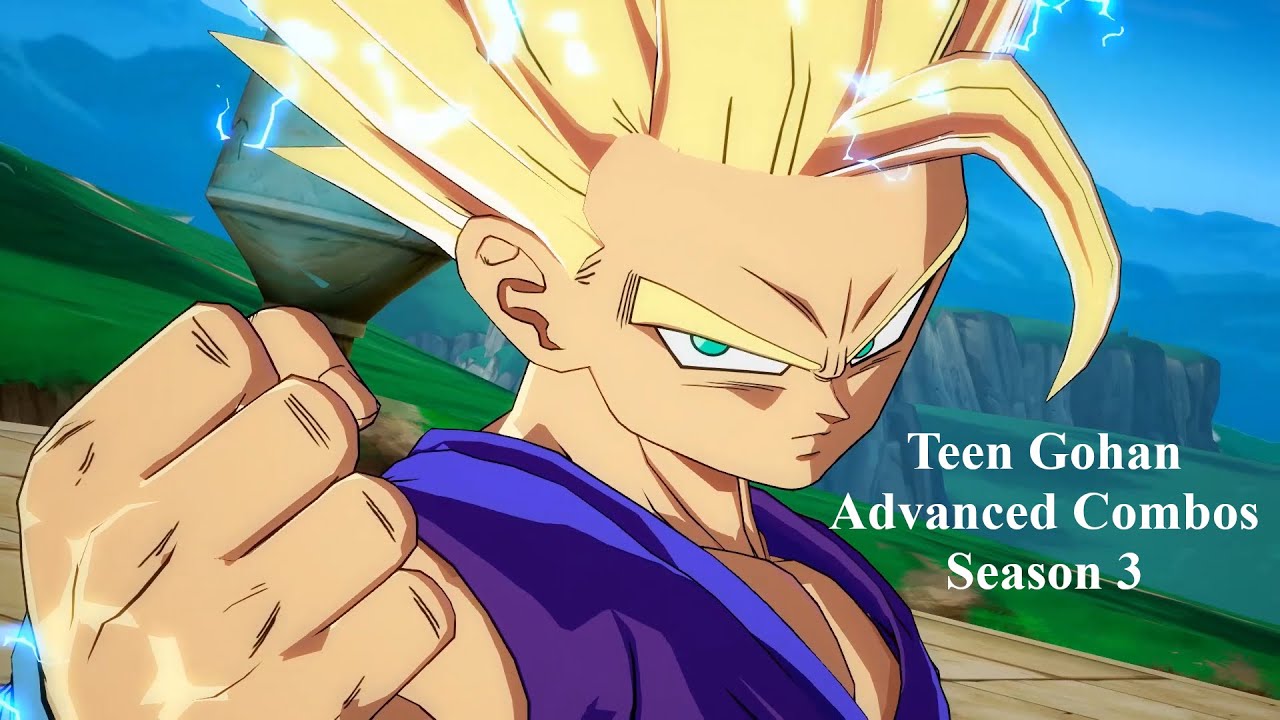 DBFZ Season 3 Teen Gohan Combos (Advanced) | Dragon Ball FighterZ Guide