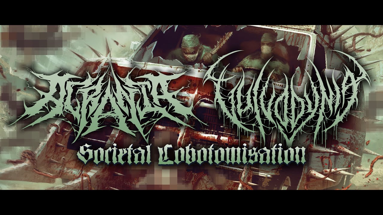 ACRANIA | VULVODYNIA - SOCIETAL LOBOTOMISATION [OFFICIAL STREAM] (2021) SW EXCLUSIVE