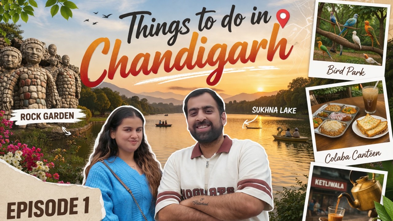 Things to do in Chandigarh Episode 1 | Places To Visit | Food to Eat With @jahnnpehchaan