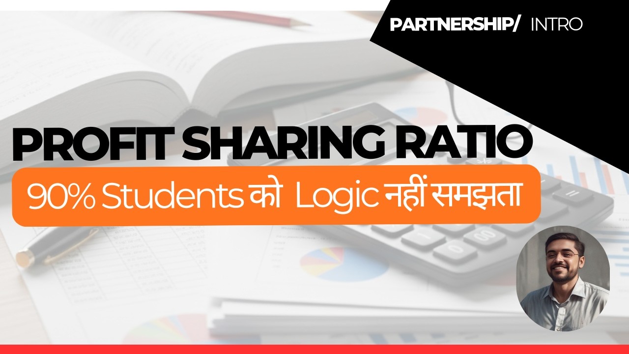 Profit Sharing Ratio Logic Explained | Old-New OR New-Old Explained (No Difference)