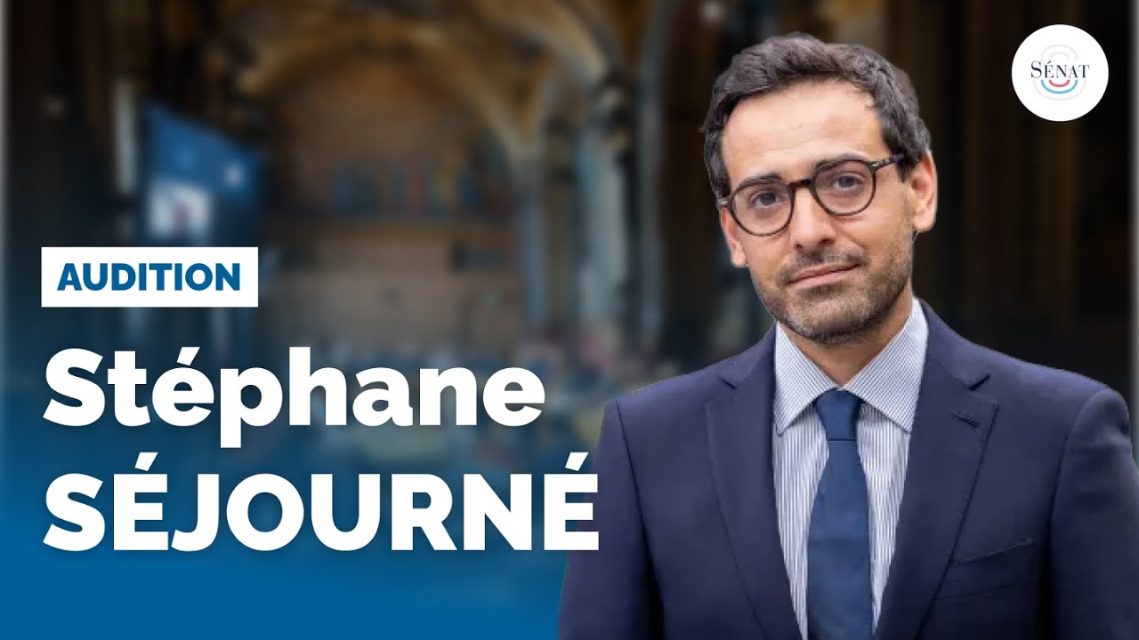 Compétitivité de l'UE : audition de Stéphane Séjourné