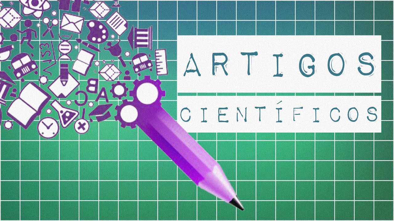COMO OS ARTIGOS CIENTÍFICOS SÃO ESCRITOS