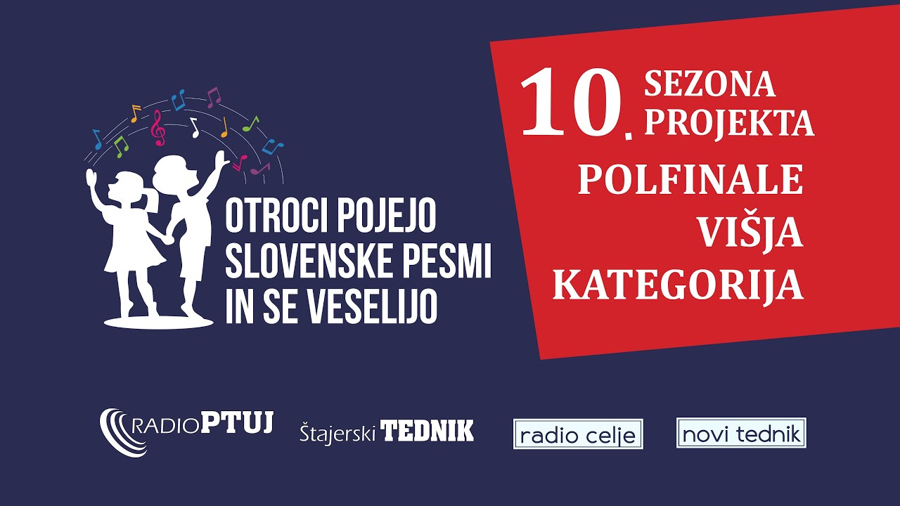 Otroci pojejo 2024 - POLFINALE, višja kategorija