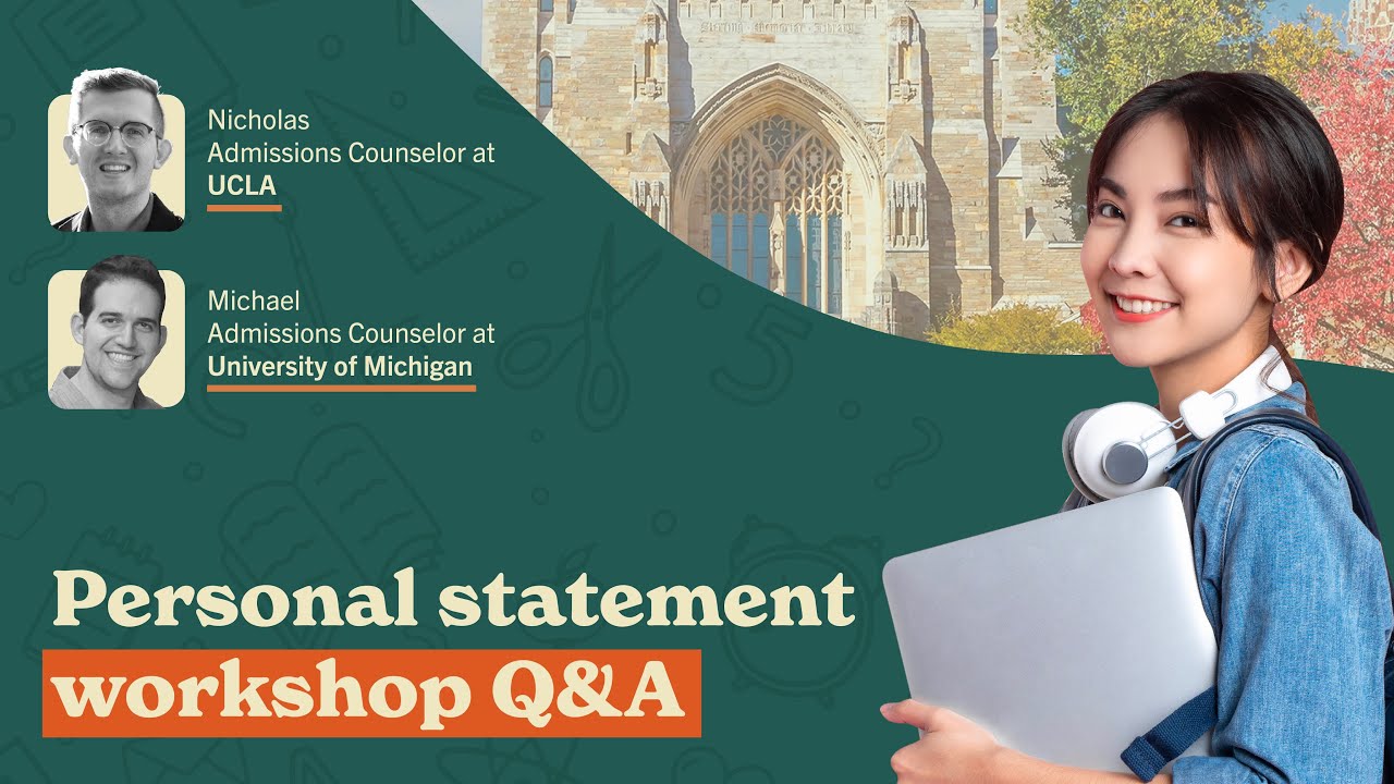 Personal Statement Workshop Q&A