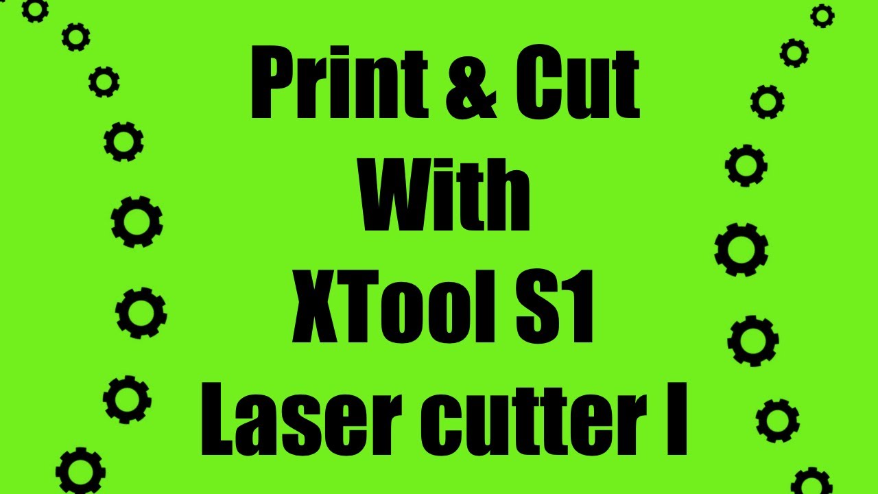 Print and Cut on XToolS1