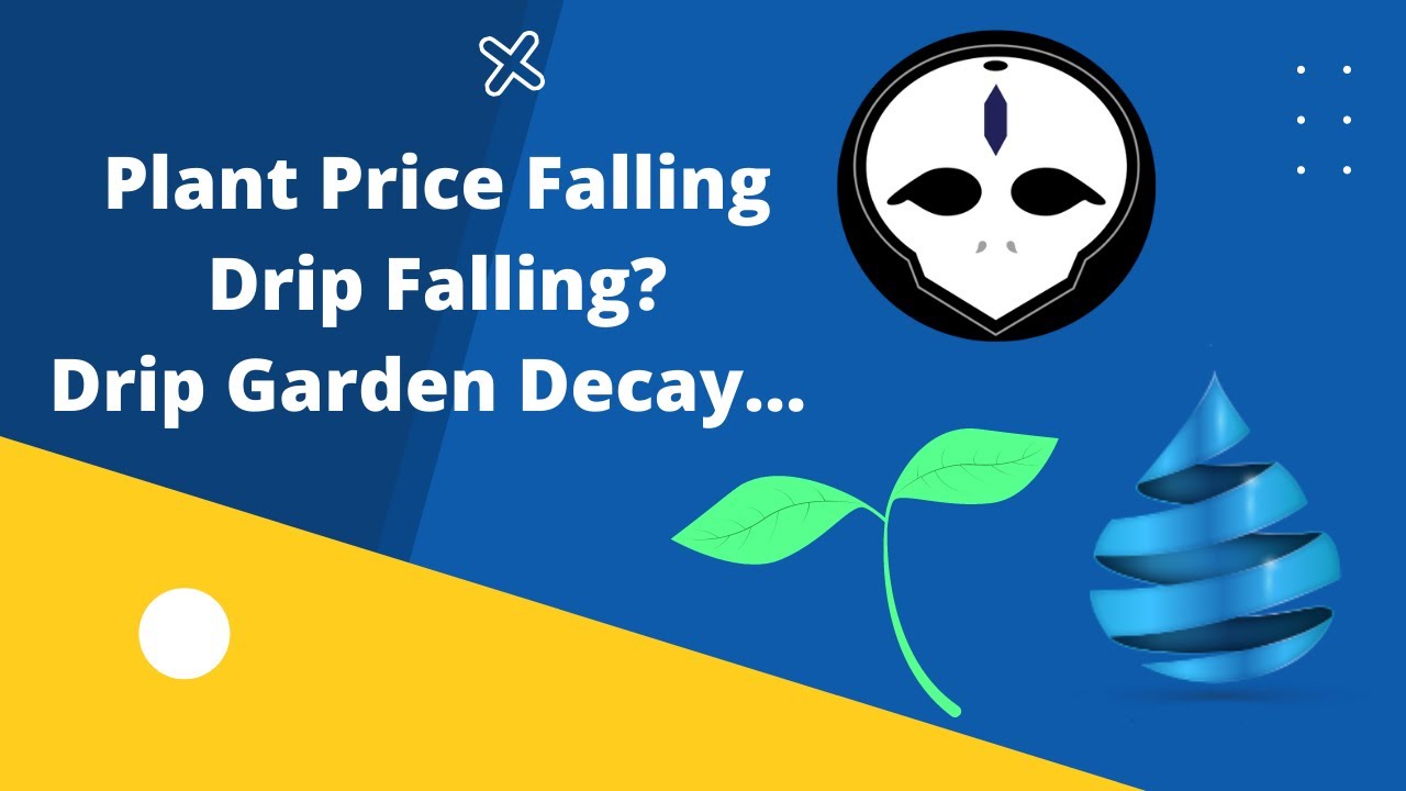 Price of Plants Falling? Drip is Falling? Why I&rsquo;m Still Bullish