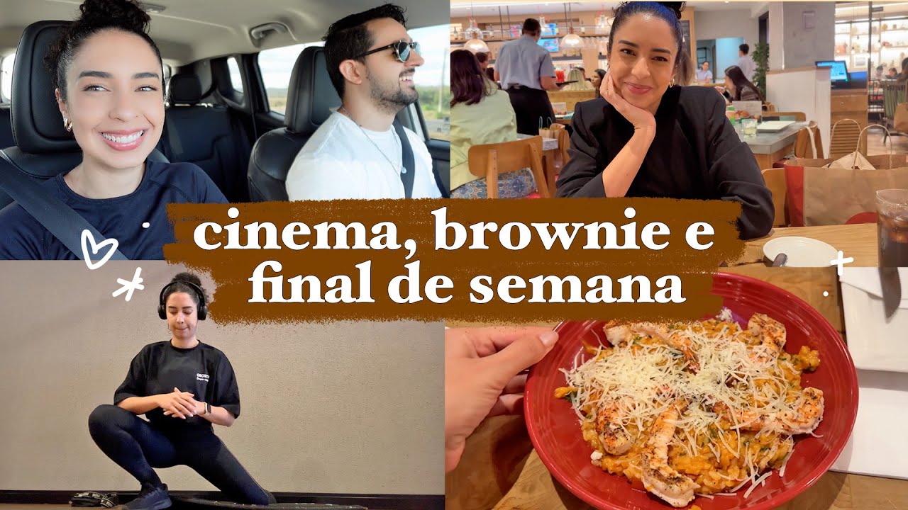 CINEMA, CASA DO VÔ, FIZ UM BROWNIE E ROTINA DO FIM DE SEMANA | JULIANA LOUISE