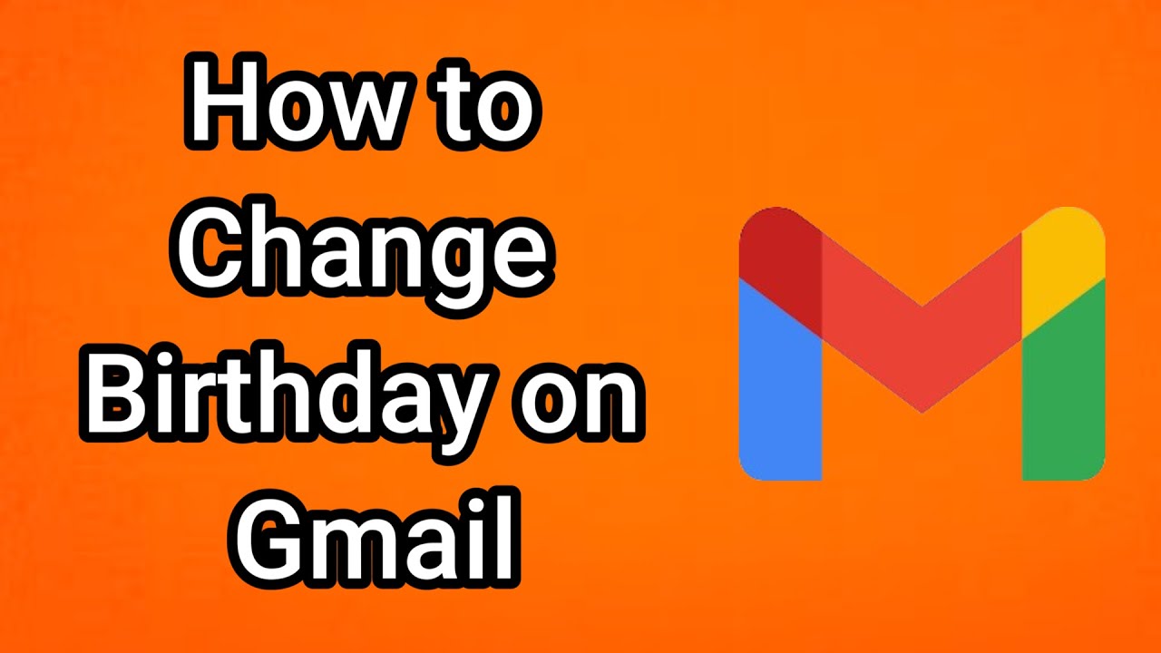 Как изменить день рождения в Gmail