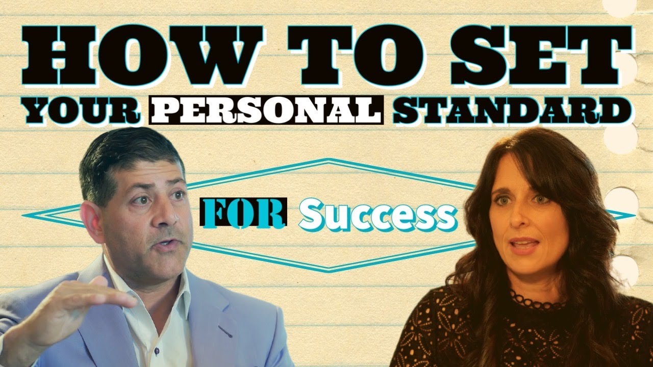 How To Set A Personal Standard For Success