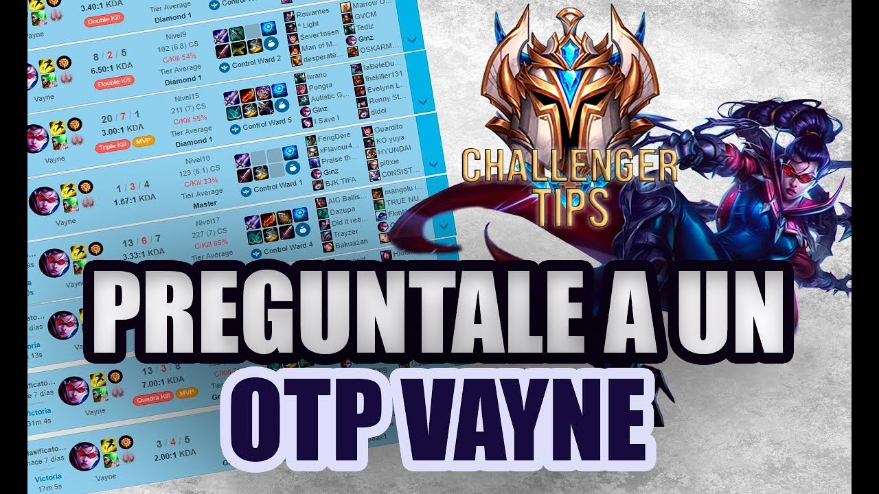 Cual es la MEJOR COMPOSICIÓN para JUGAR VAYNE? PREGUNTALE A UN OTP #2