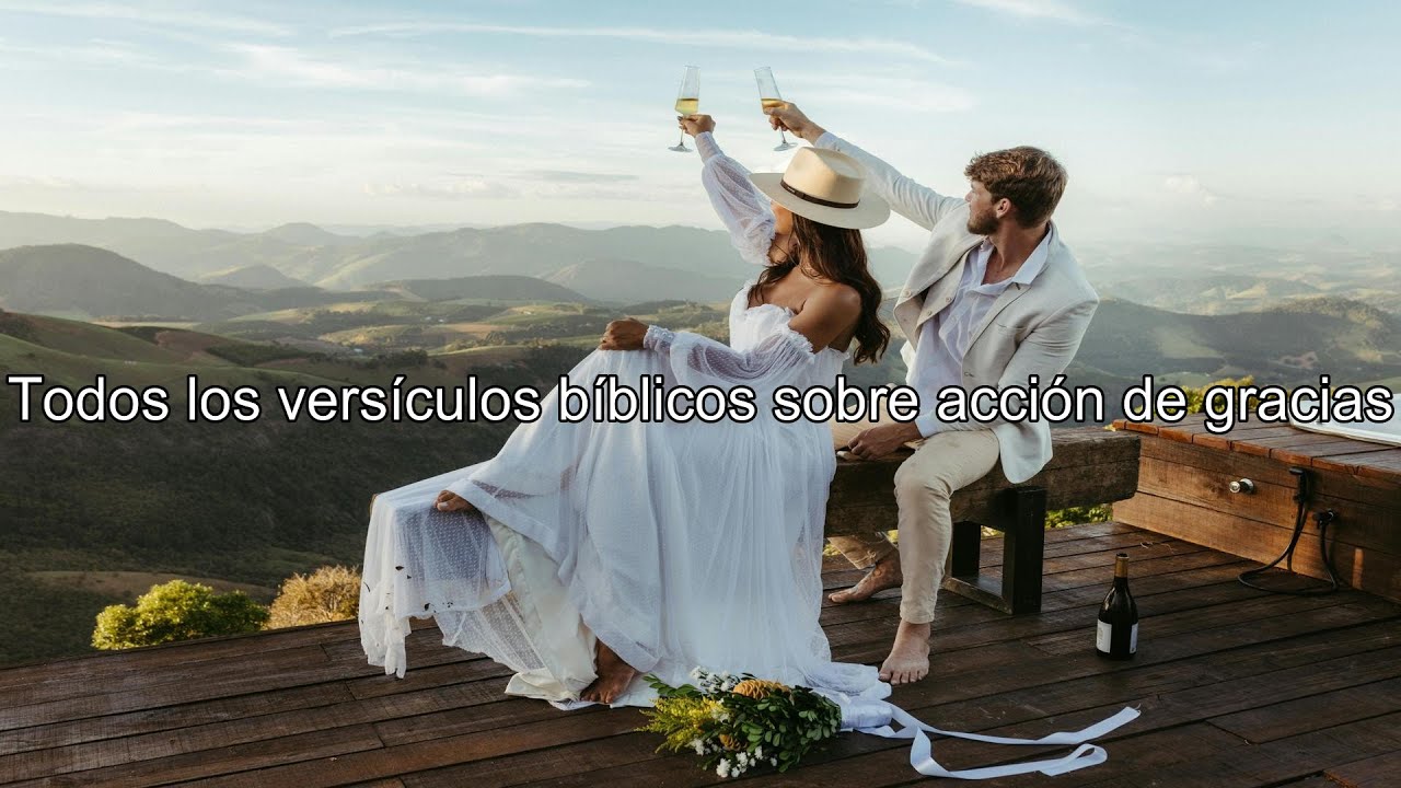Qué dice la Biblia acerca de acción de gracias - Todos los versículos bíblicos sobre acción de ...
