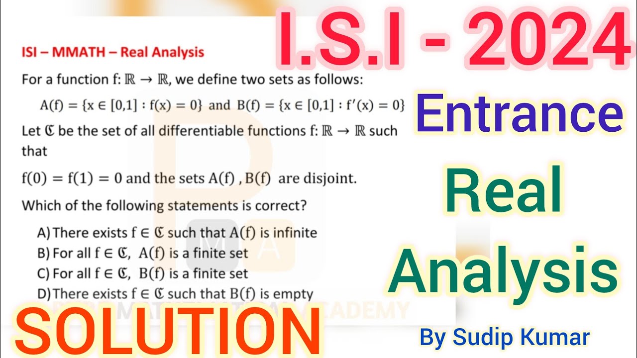 ISI Entrance 2024 Mathematics Previous Year Question Solution | Real Analysis Important Question