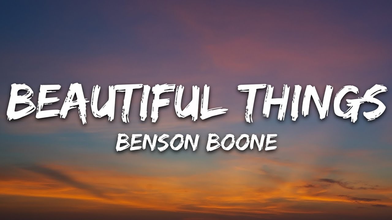 Benson Boone - Beautiful Things (Lyrics)