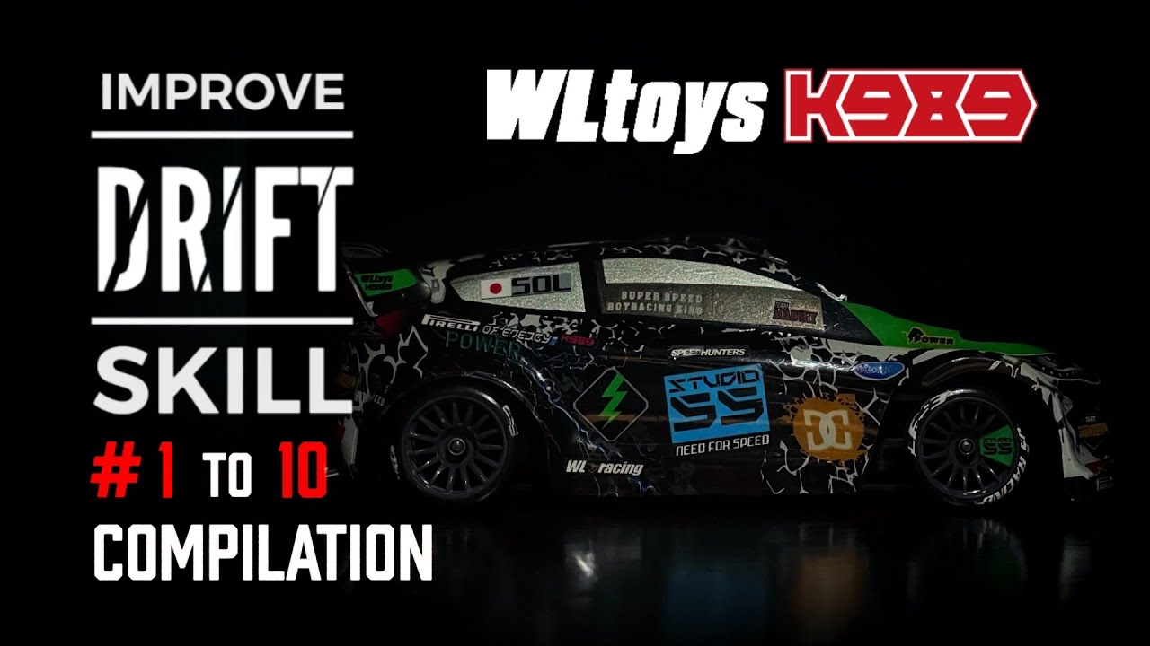 WLtoys K989 -Improve Drift Skill- #1–10 Compilation