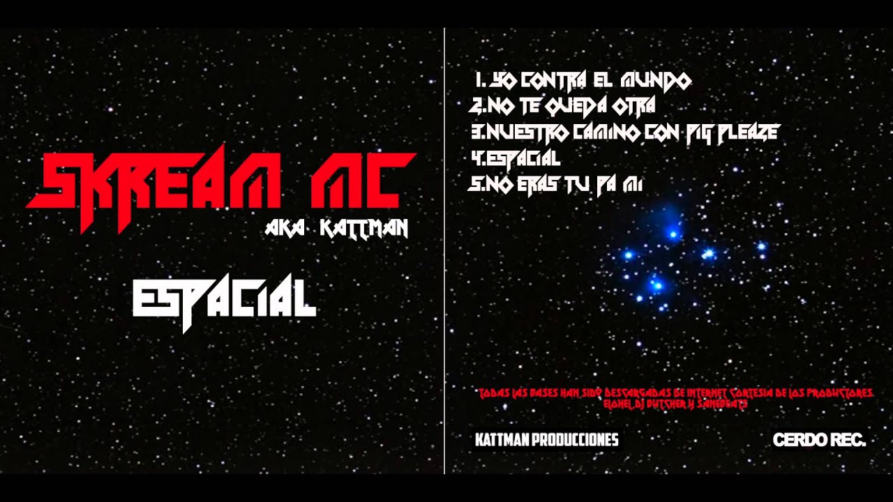 KATTMAN Aka SkreamMC 05 - No eras tu pa mi