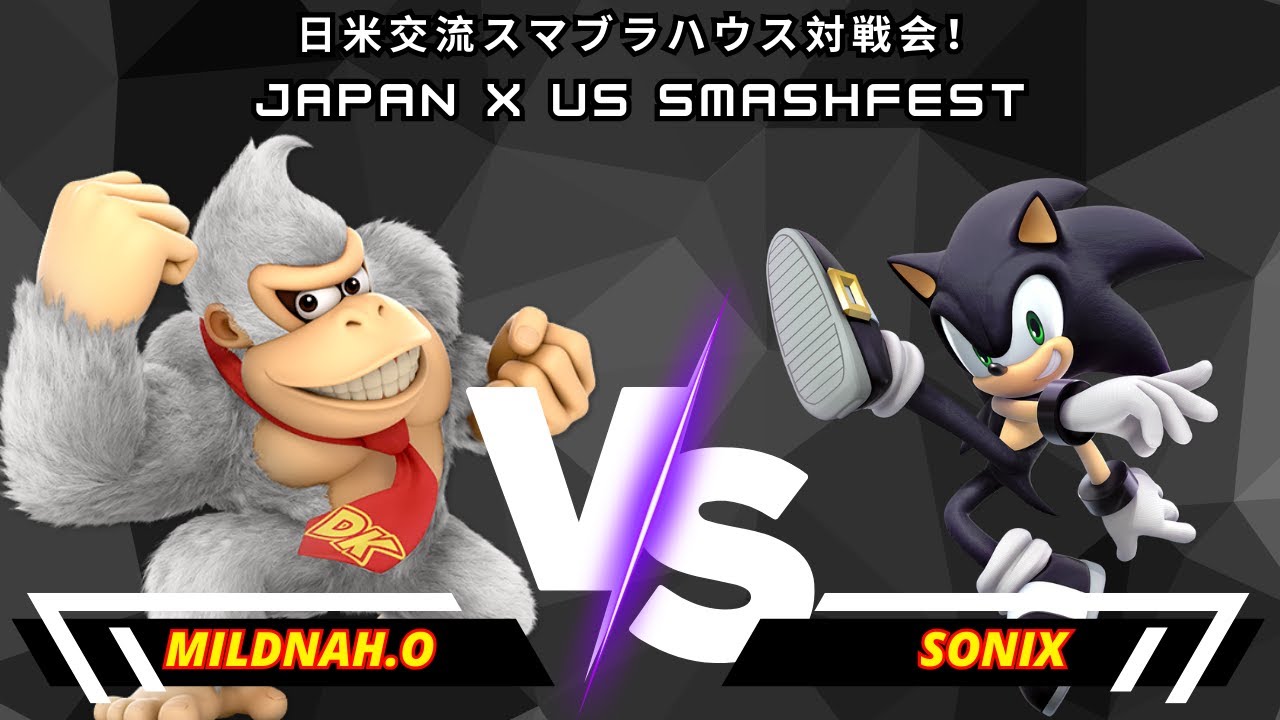 MildnaH.O (Donkey Kong) Vs. Sonix (Sonic) | 日米交流スマブラハウス対戦会！/ Japan x US Smashfest | SSBU