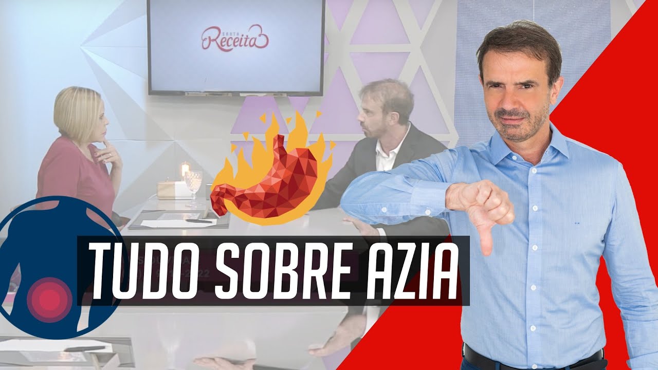 Tudo sobre Azia Com Dr. Claudio Mutti