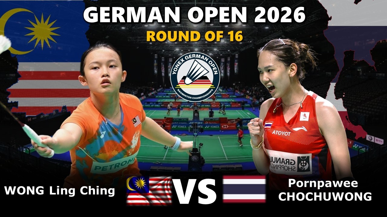 FANTASTIC‼️WONG Ling Ching (MAS) vs Pornpawee CHOCHUWONG (THA) | German Open 2026 Badminton