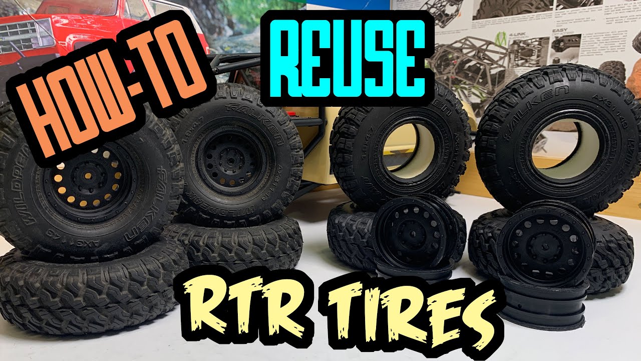 How To Reuse RTR Tires
