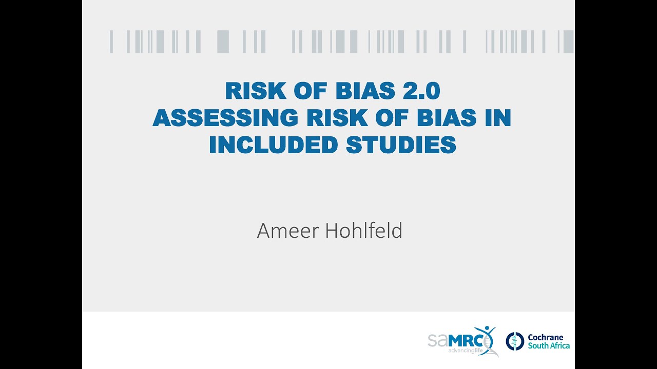 2021 05 25 Cochrane SA Webinar: Appraising clinical trials using the RoB 2 tool