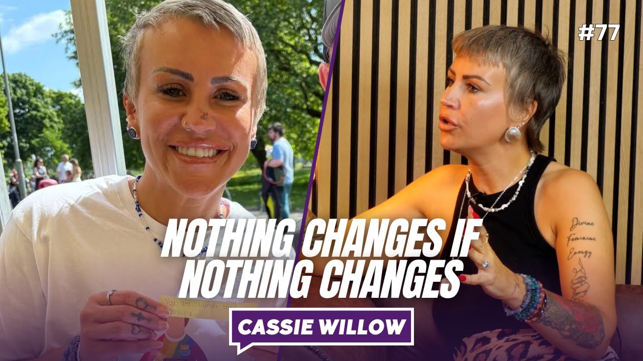 #77 Cassie Willow