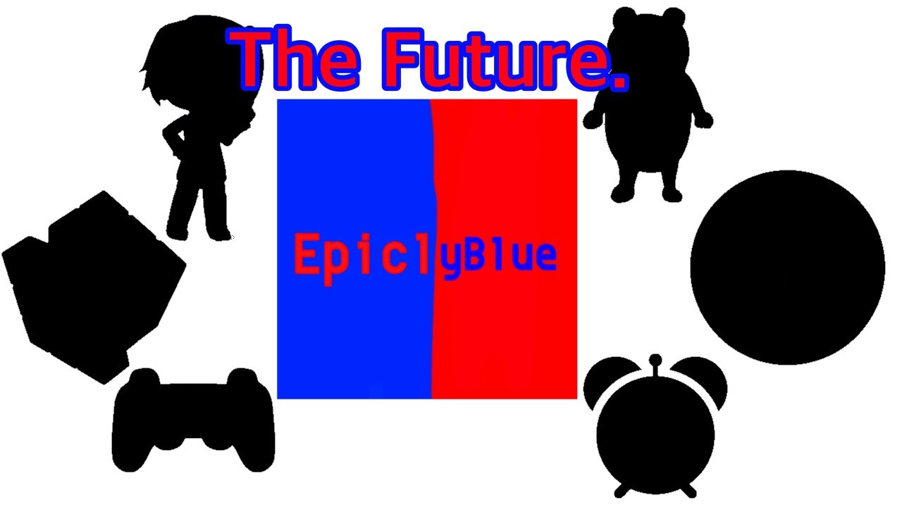 The Future of my YouTube Channel