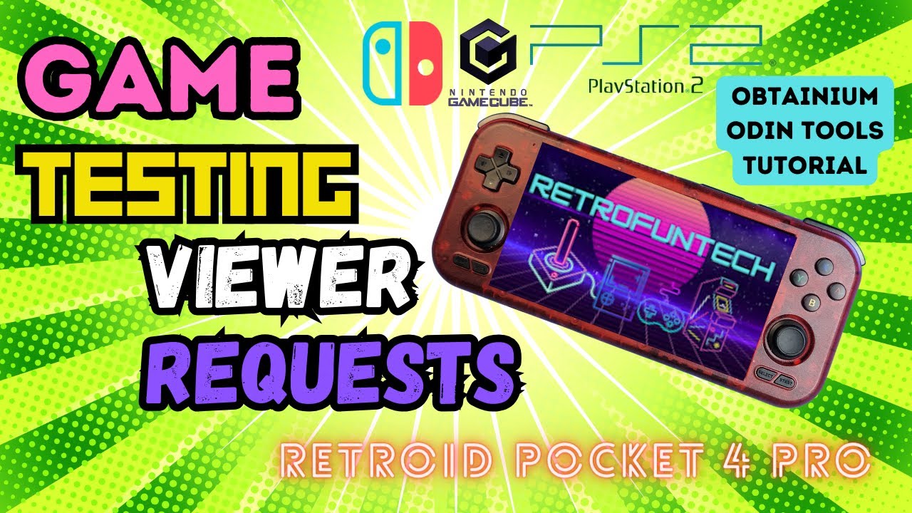 Retroid Pocket 4 Pro | Учебное пособие по инструментам Obtainium и Odin | Тестирование игр по зап...