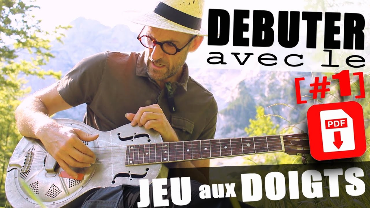 GRAND DÉBUTANT - LE JEU AUX DOIGTS - PDF