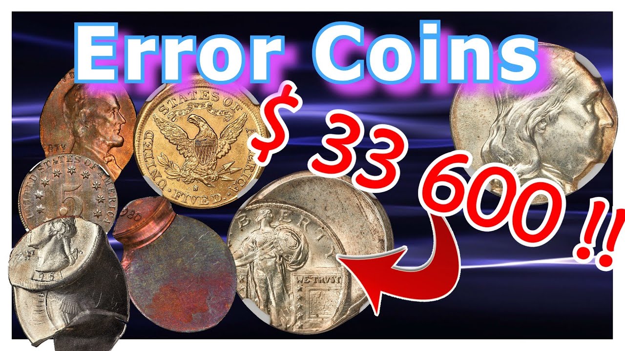 Rare Error Coins From Summer Fun Auction Sold