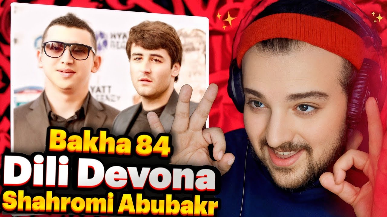Bakha 84 ft Shahromi Abubakr - Dili Devona(Reaction)🇹🇯Баха 84 ва Шахроми Абубакр Дили девона Реаксия