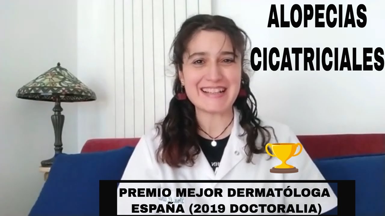 ALOPECIAS  CICATRICIALES o Definitivas