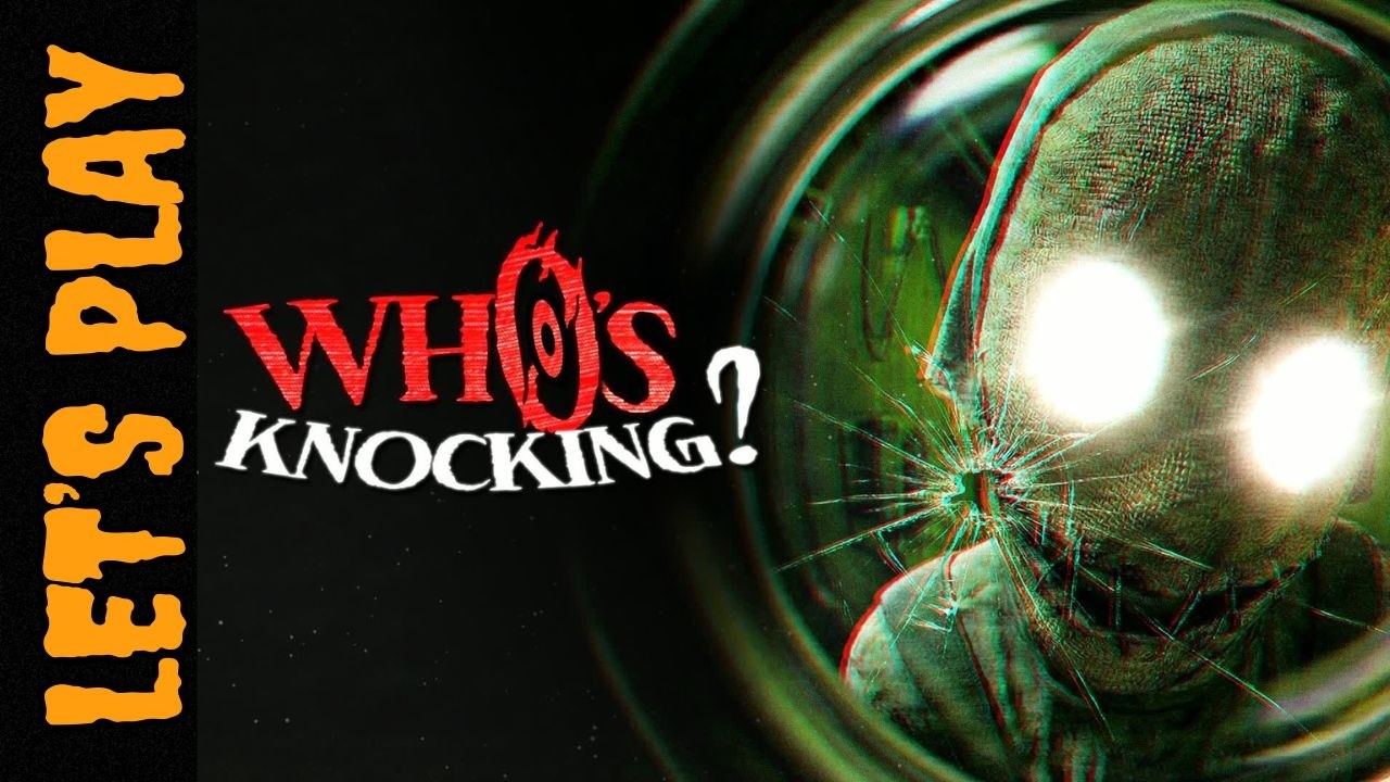 FN Who's at the Door I Who's Knocking [ BLIND-FULL GAME ]